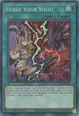 Stake your Soul! -- WISU-EN023 -- Collector's Rare - 1st Edition